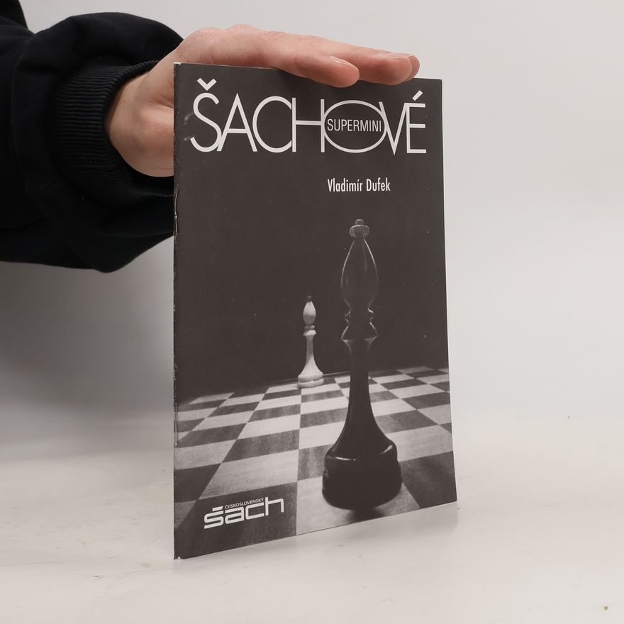 Vladimír Dufek Šachové supermini