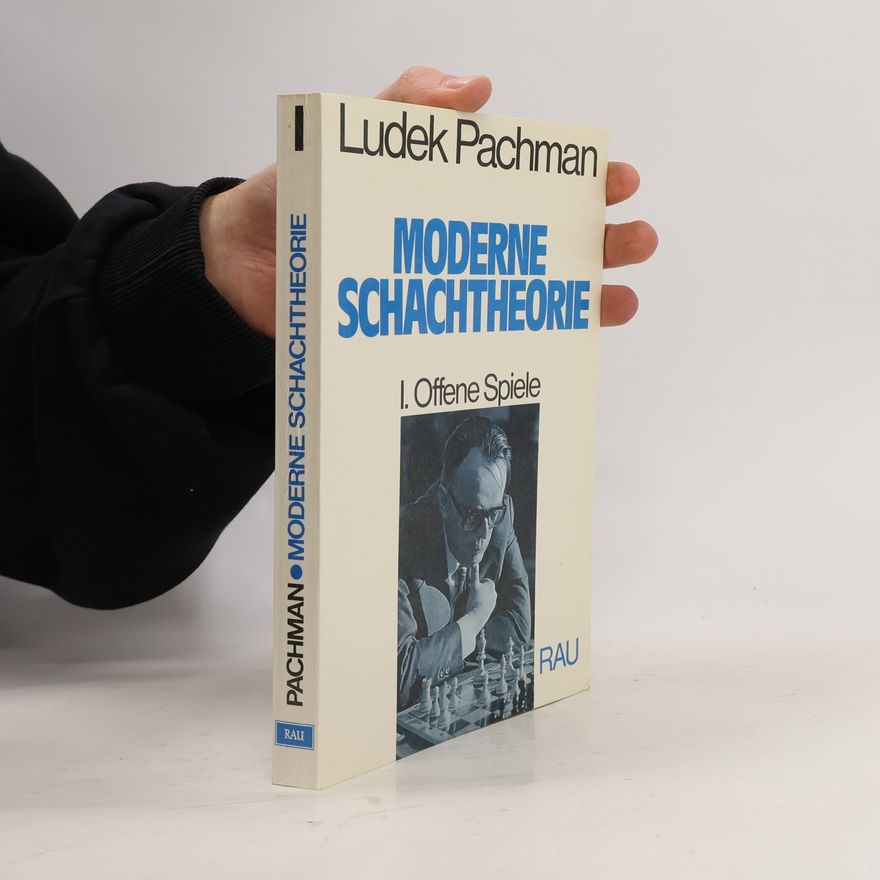 Luděk Pachman Moderne Schachtheorie
