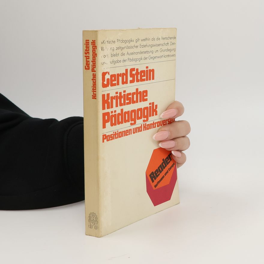 Gerd Stein Reader: Kritische Pädagogik