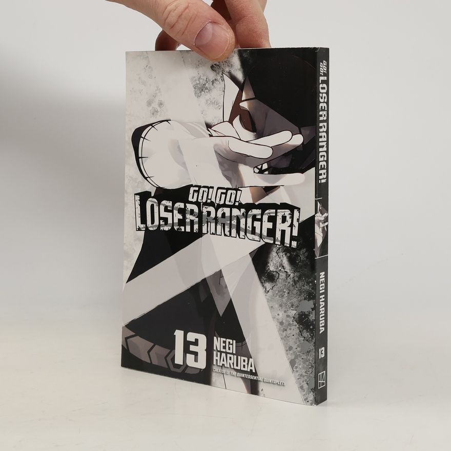 Negi Haruba Go! Go! Loser Ranger!