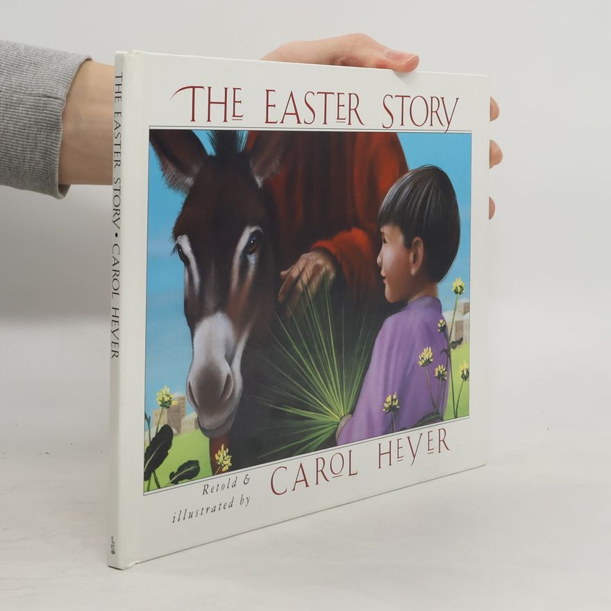 Carol Heyer The Easter Story
