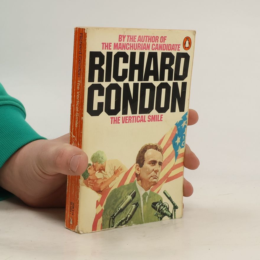 Richard Condon The Vertical Smile