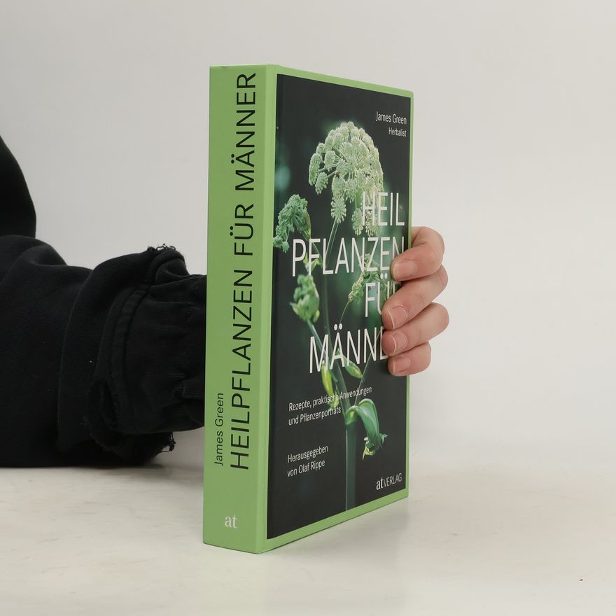 James Green Heilpflanzen für Männer