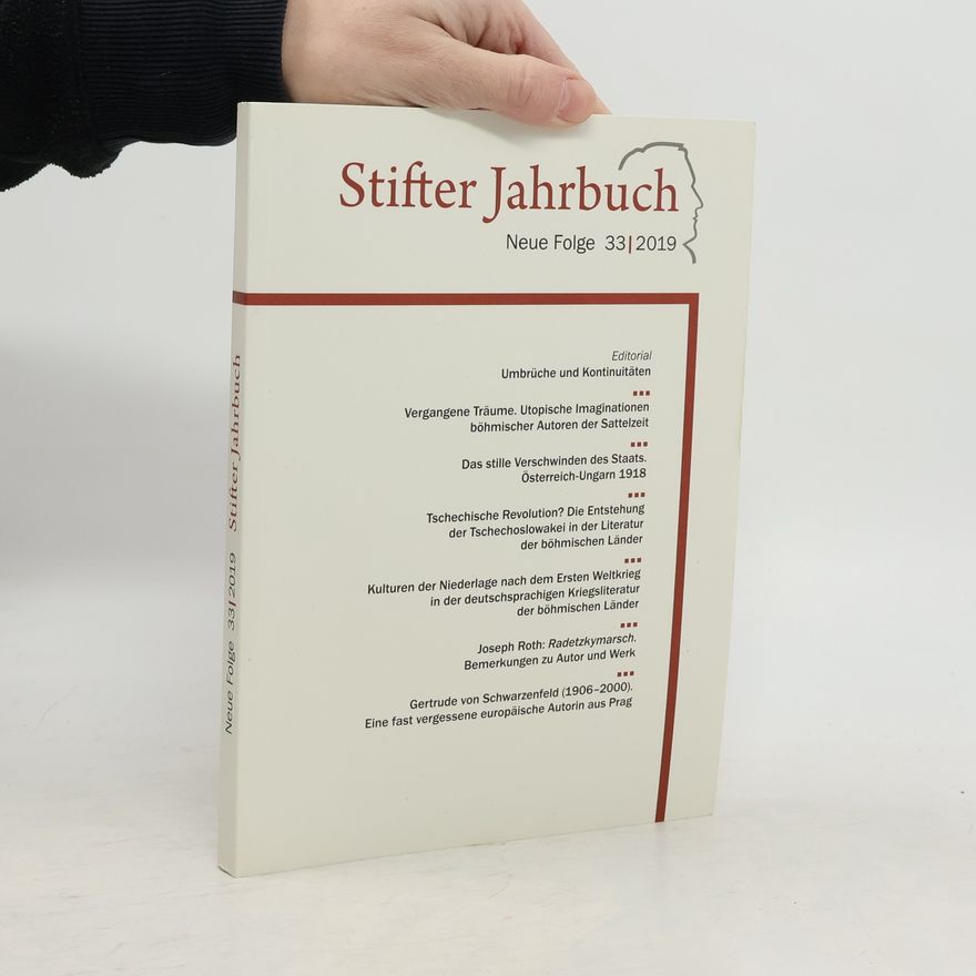 Adalbert Stifter Verein e.V. Neue Folge - 33: Stifter Jahrbuch