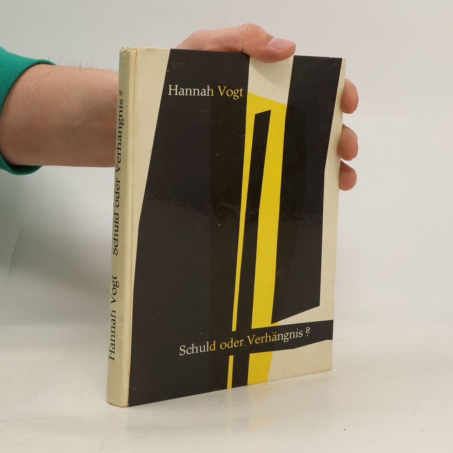 Hannah Vogt Schuld oder Verhängnis?
