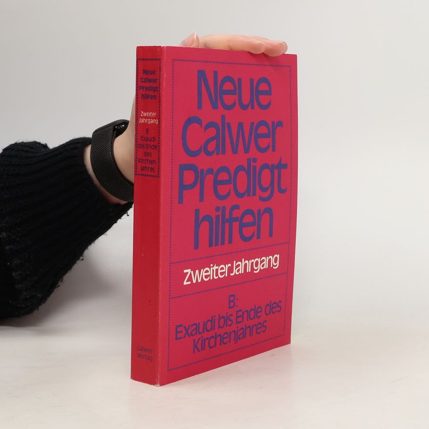 Hans Bornhäuser Zweiter Jahrgang - 2: Neue Calwer Predigthilfen
