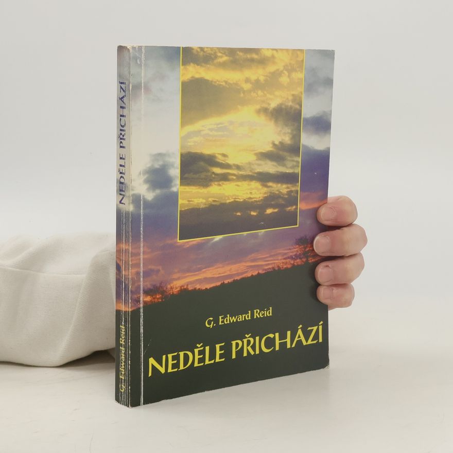 G. Edward Reid Neděle přichází