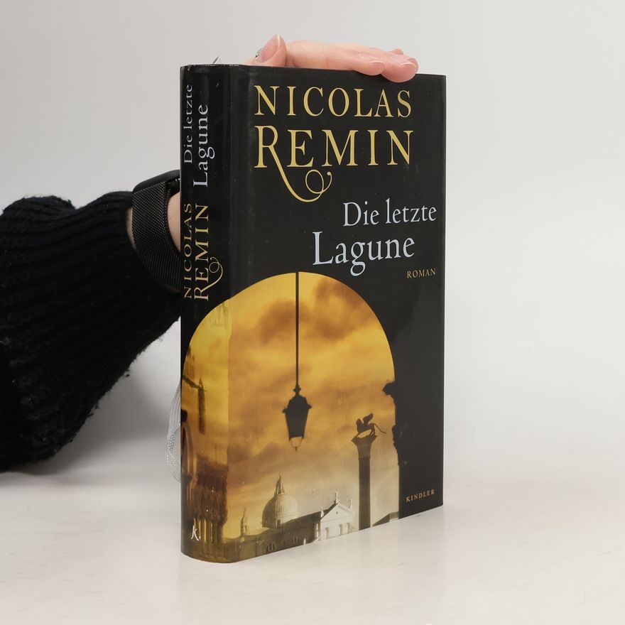 Nicolas Remin Die letzte Lagune