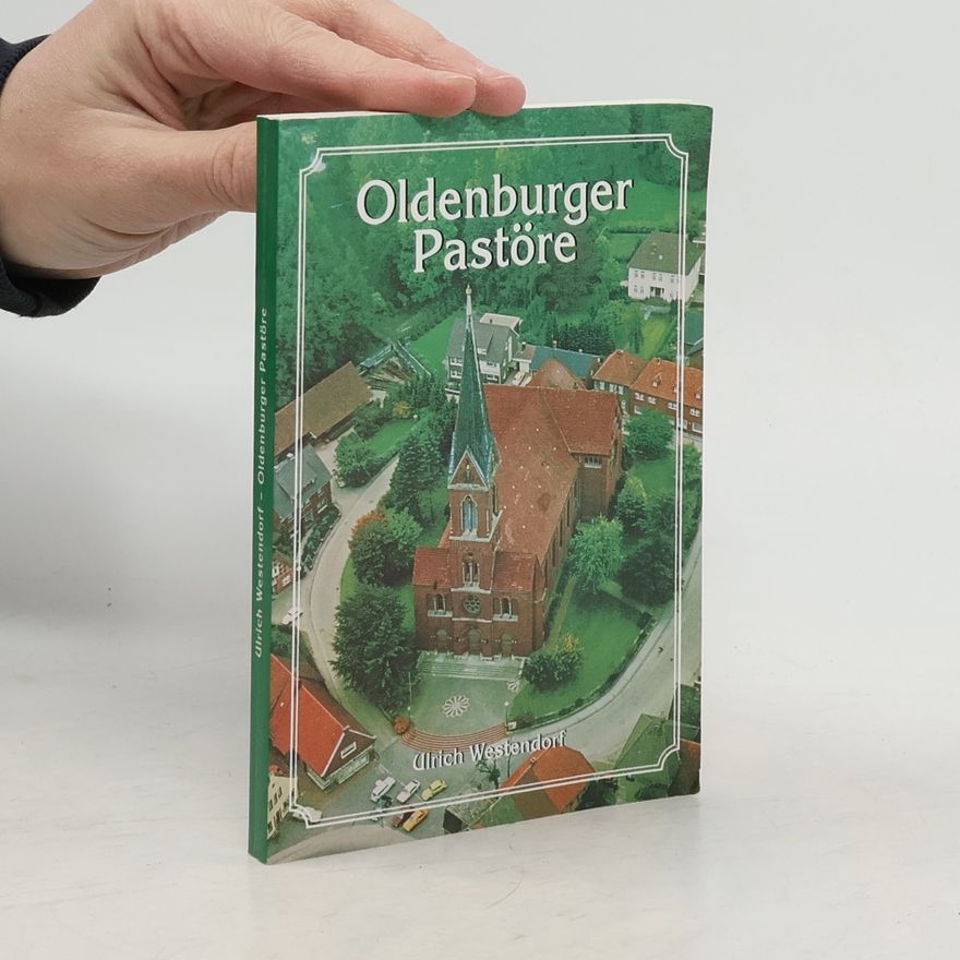 Ulrich Westendorf Oldenburger Pastöre