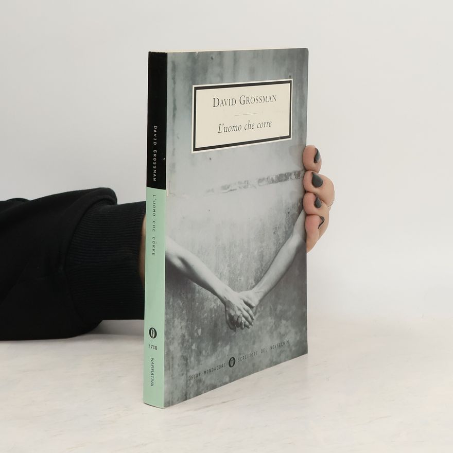 David Grossman L'uomo che corre