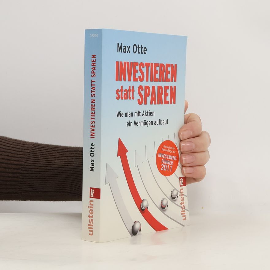 Max Otte Investieren statt sparen
