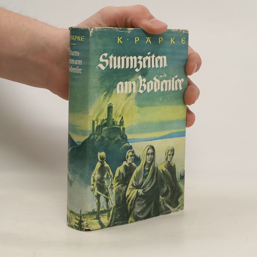 Käthe Papke Sturmzeiten am Bodensee