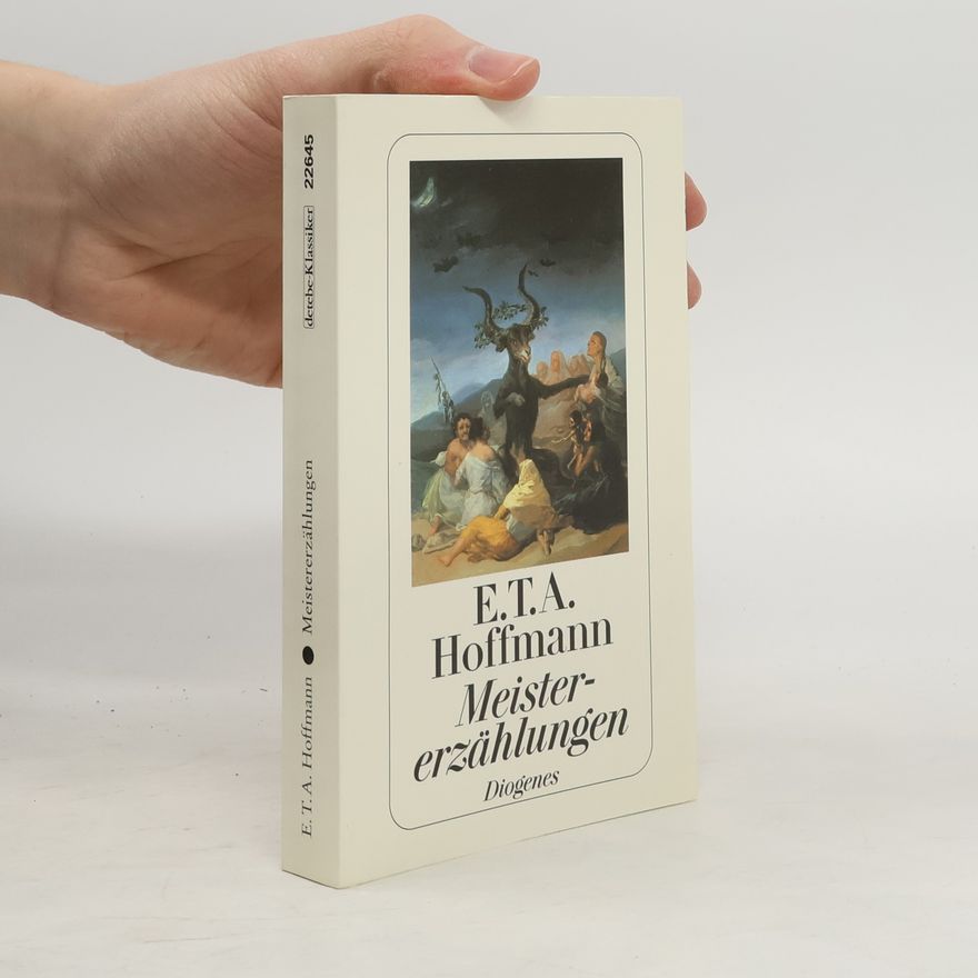 E. T. A. Hoffmann Meistererzählungen