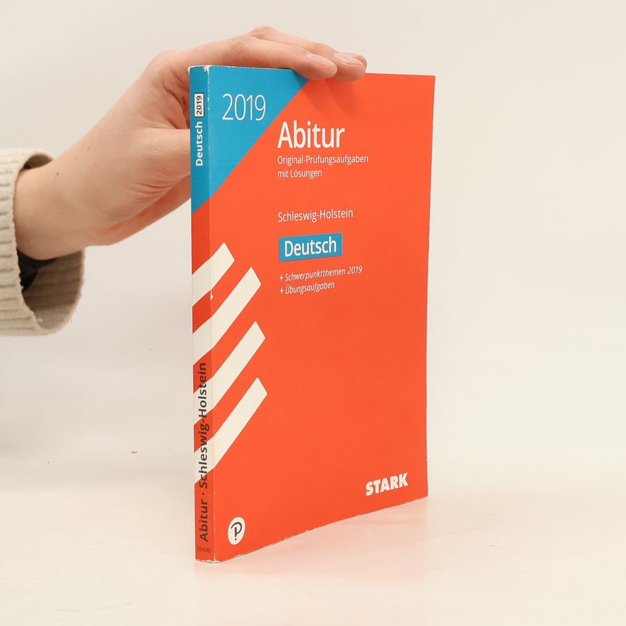 Team STARK-Redaktion Abiturprüfung Schleswig-Holstein 2019 - Deutsch
