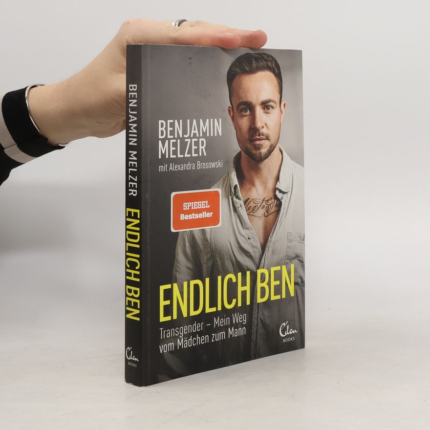 Benjamin Melzer Endlich Ben