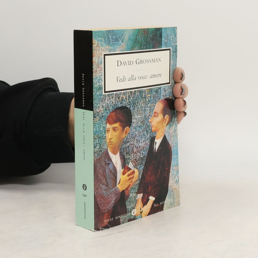David Grossman Vedi alla voce: amore
