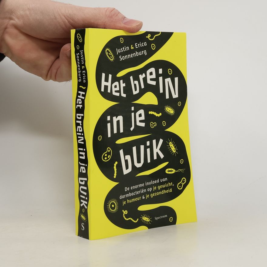 Justin Sonnenburg Het brein in je buik