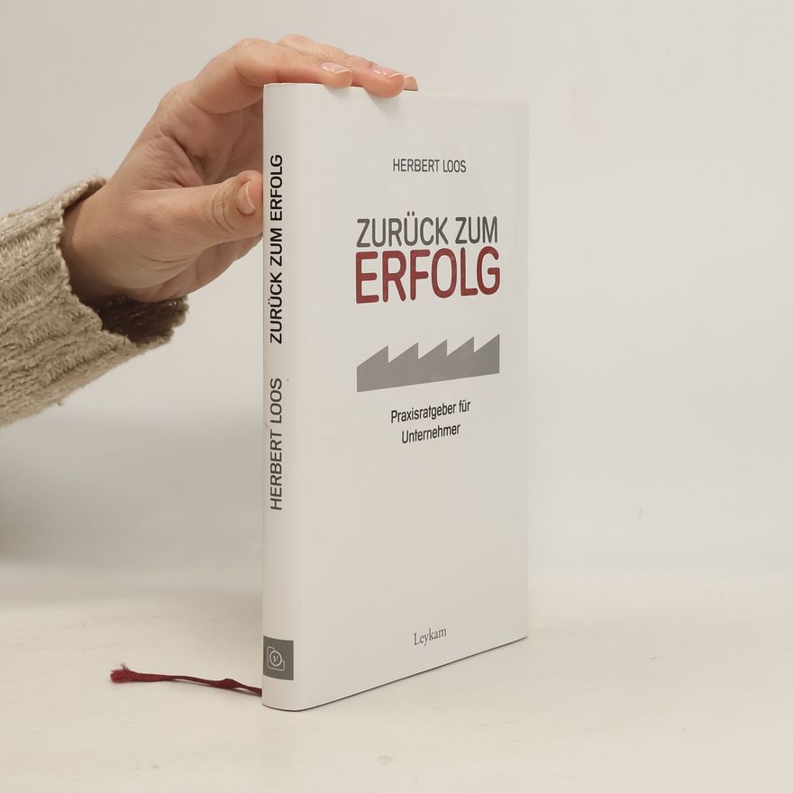Herbert Loos Zurück zum Erfolg
