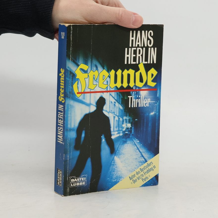 Hans Herlin Freunde