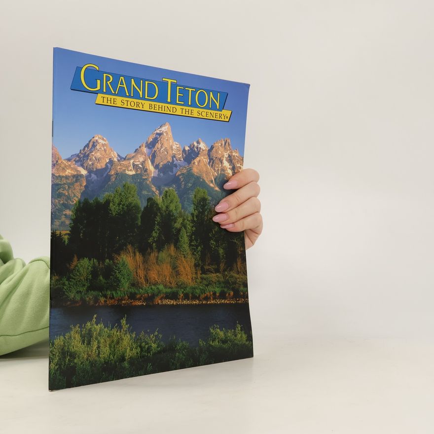 Hugh Crandall Grand Teton