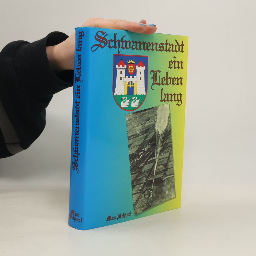 Max Schierl Schwanenstadt ein Leben tag