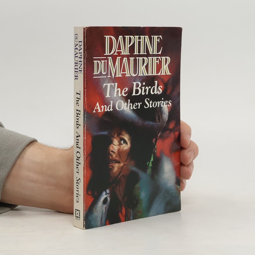 Daphne du Maurier The Birds and other stories