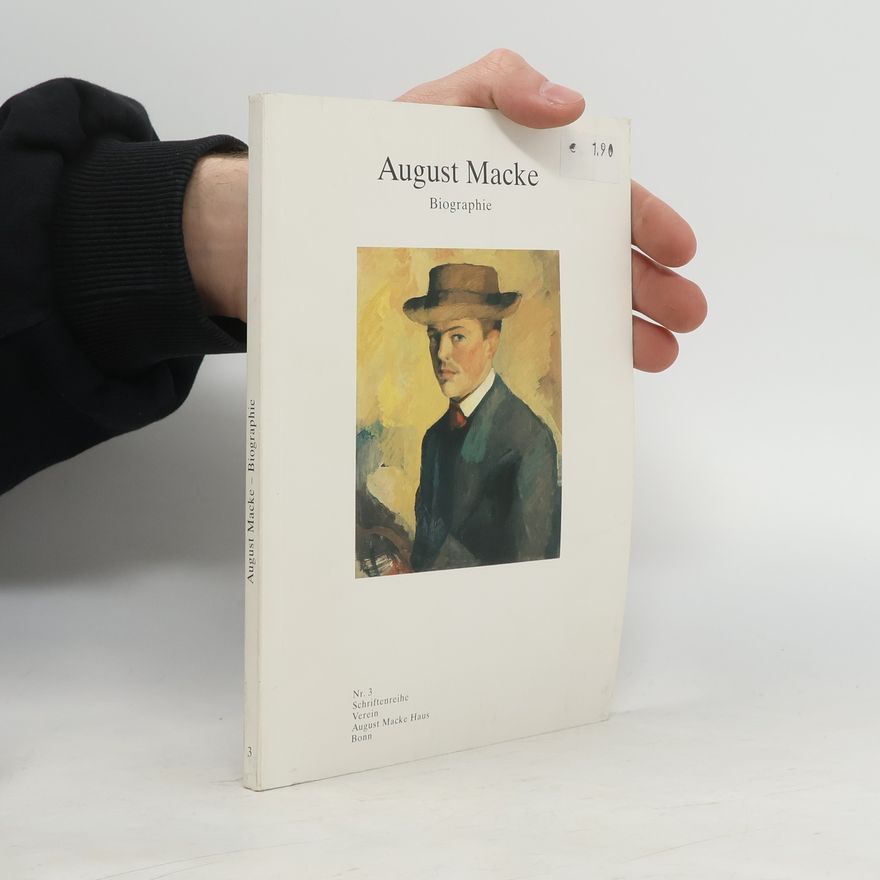 Various authors August Macke. Biographie