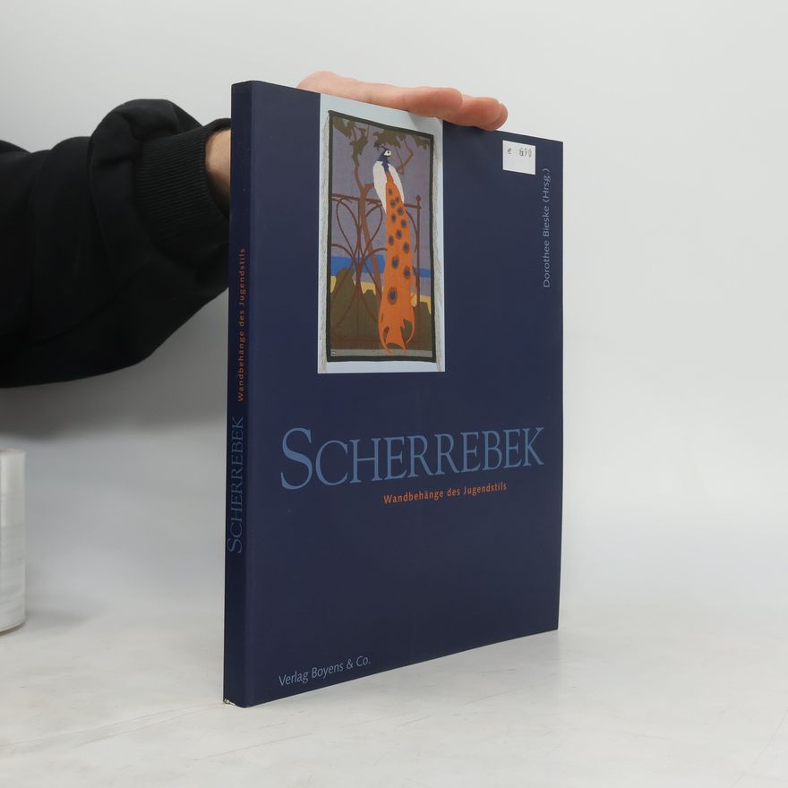 Dorothee Bieske Scherrebek. Wandbehänge des Jugendstils. Katalogbuch.