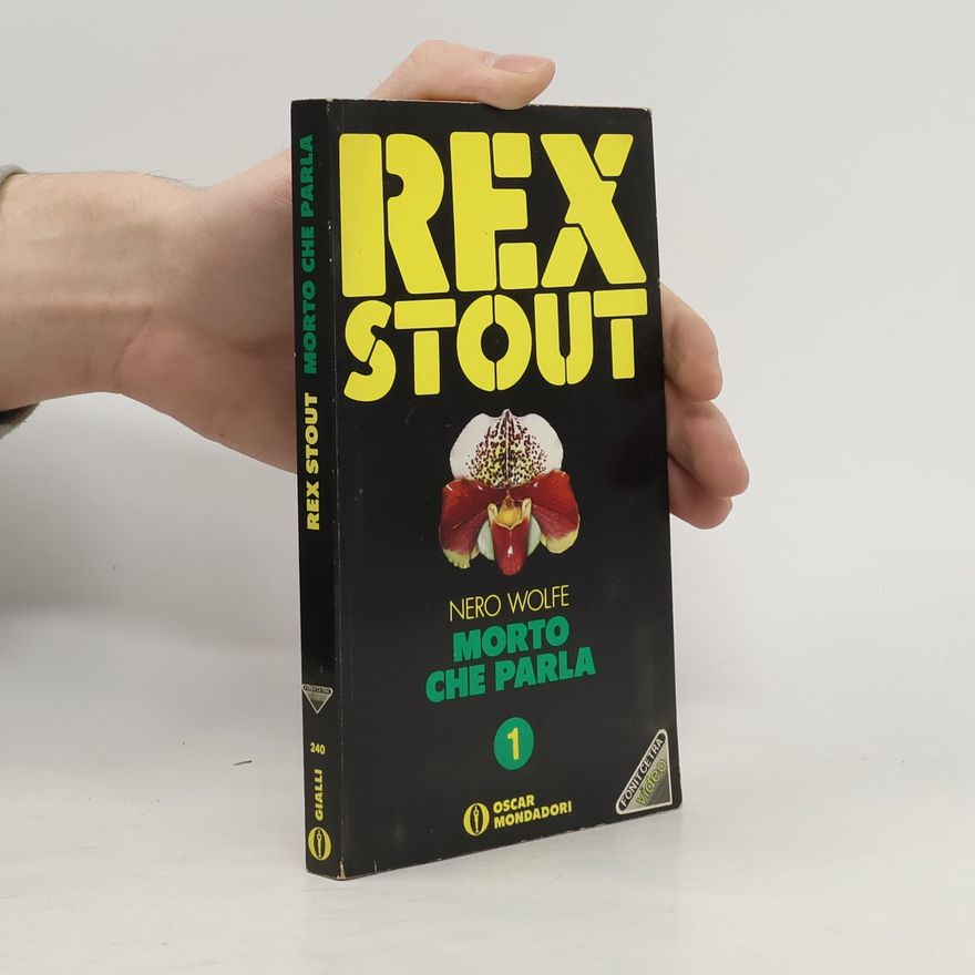 Rex Stout Nero Wolfe - 240: Morto che parla