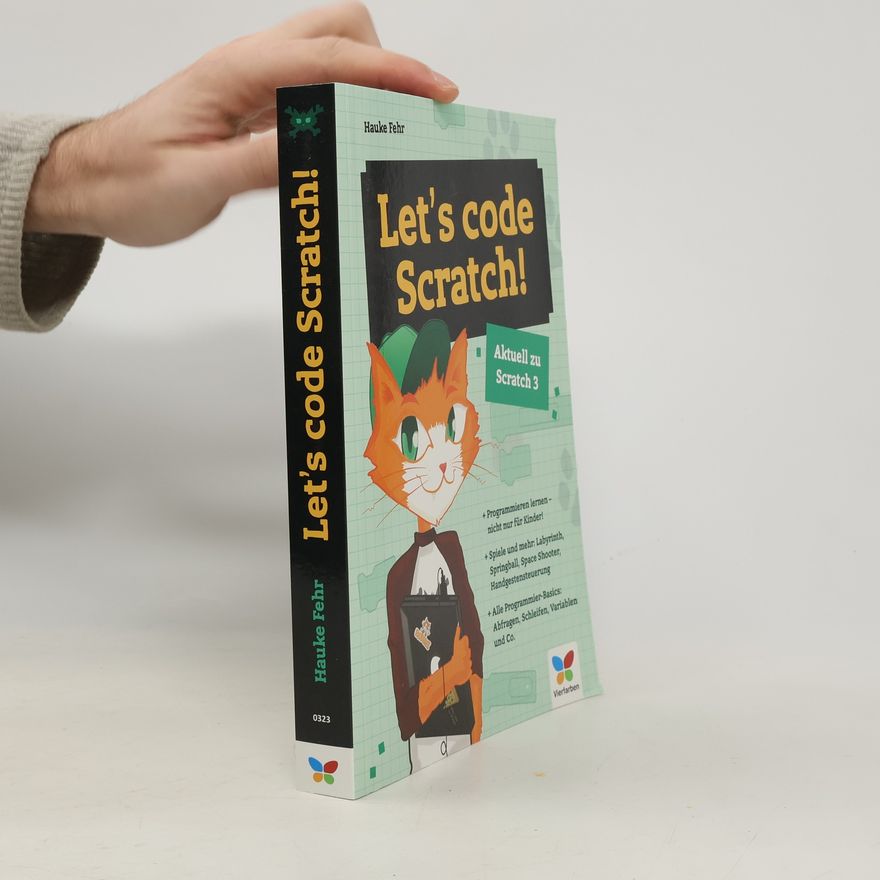 Hauke Fehr Let's code Scratch!