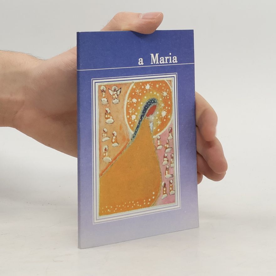 Various authors A Maria