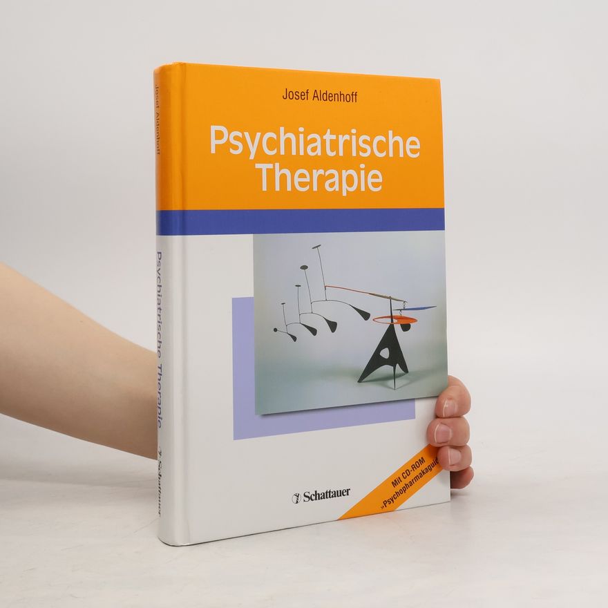 Josef Aldenhoff Psychiatrische Therapie