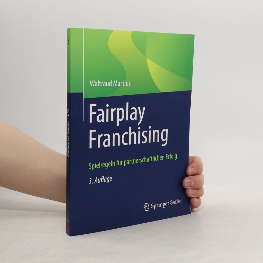 Waltraud Martius Fairplay Franchising