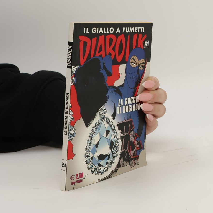 Autorenkollektiv Diabolik 656. La goccia di rugiada
