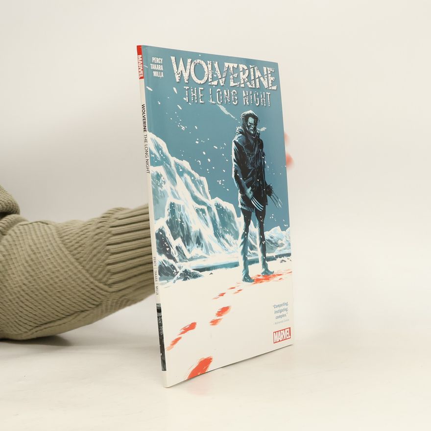 Benjamin Percy Wolverine: The Long Night