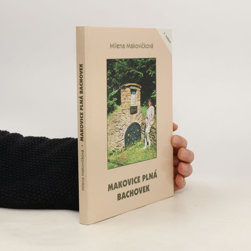 Milena Makovičková Makovice plná bachovek