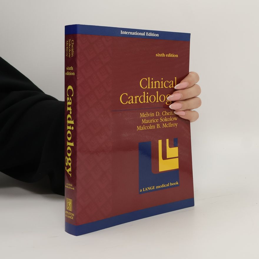 Malcolm B. McIlroy Clinical Cardiology