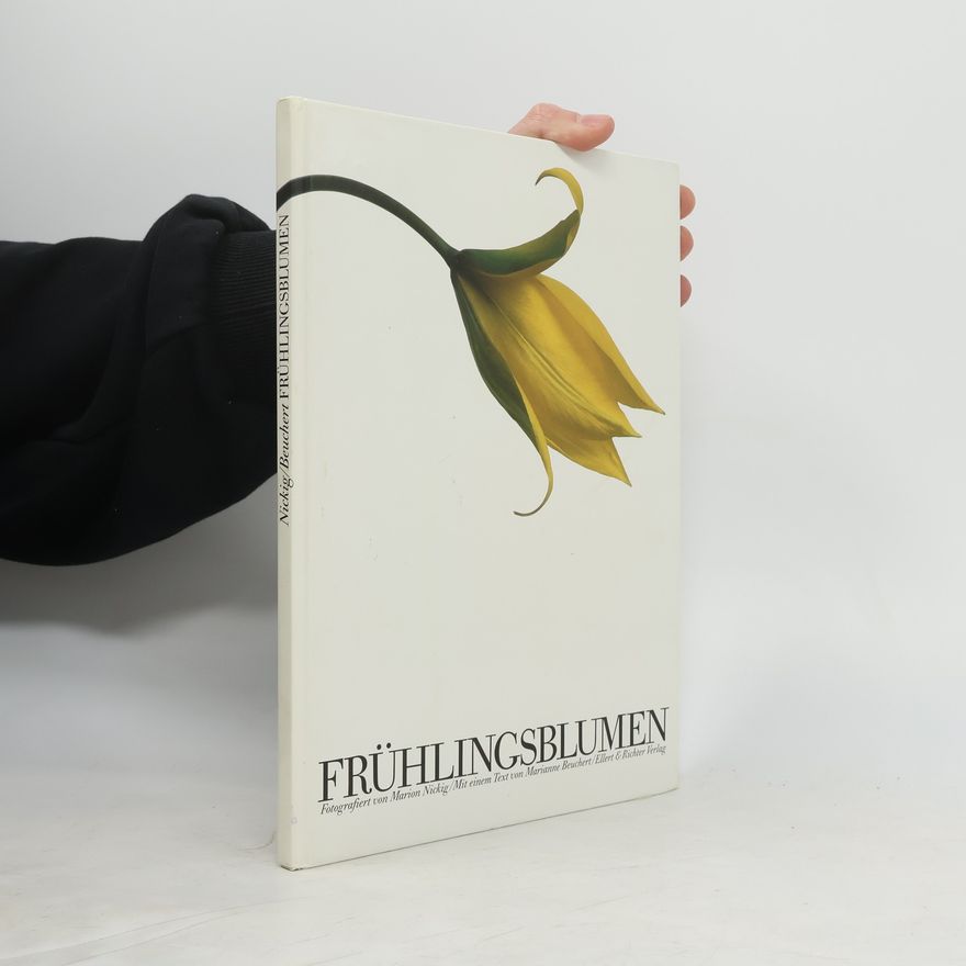 Marianne Beuchert Frühlingsblumen