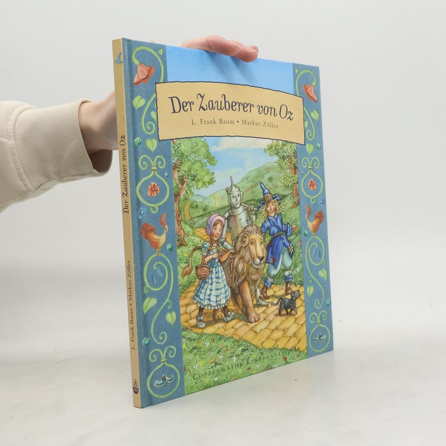 L. Frank Baum Der Zauberer von Oz