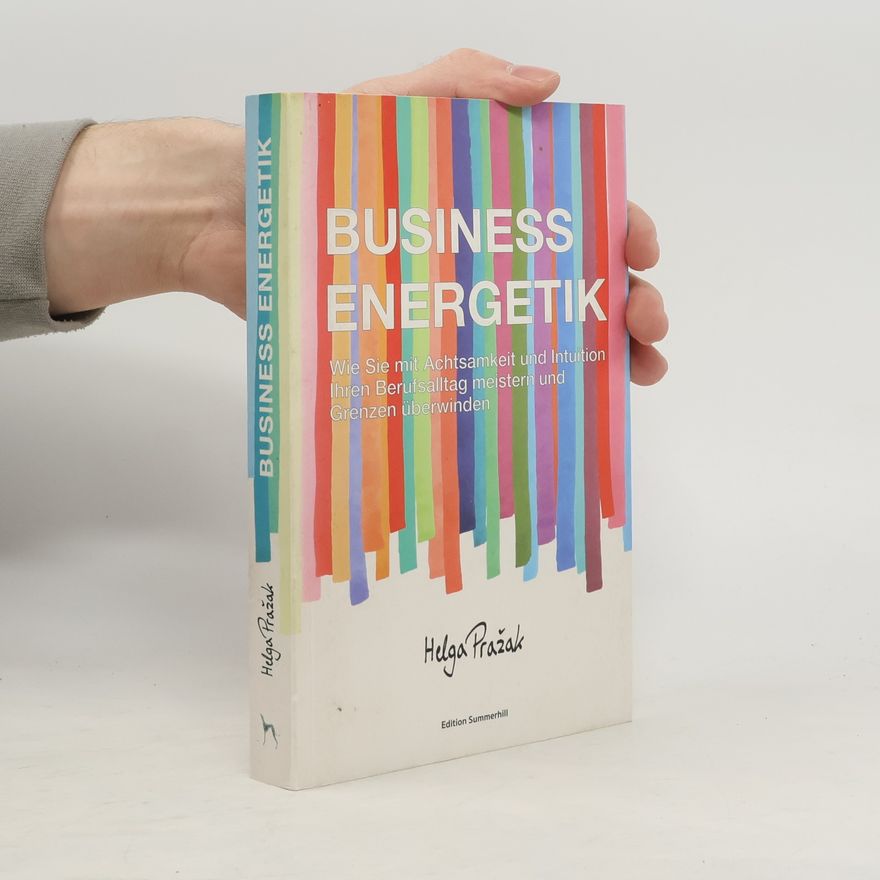 Helga Pražak Business Energetik