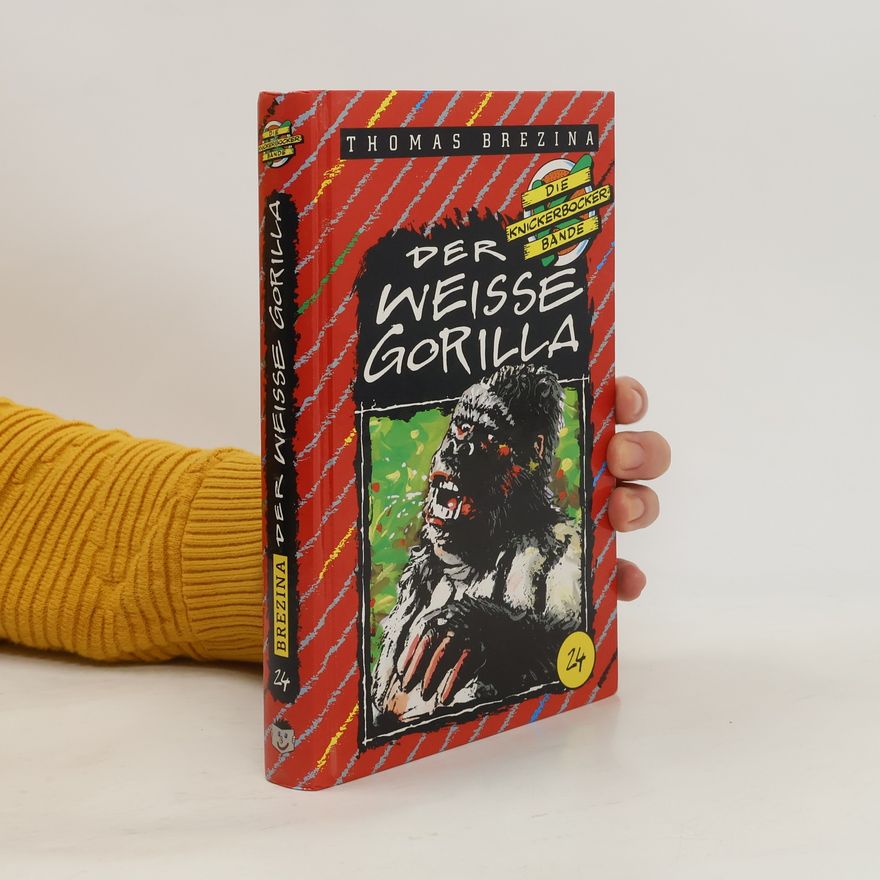 Thomas Brezina Die Knickerbocker-Bande 24. Der weisse Gorilla.
