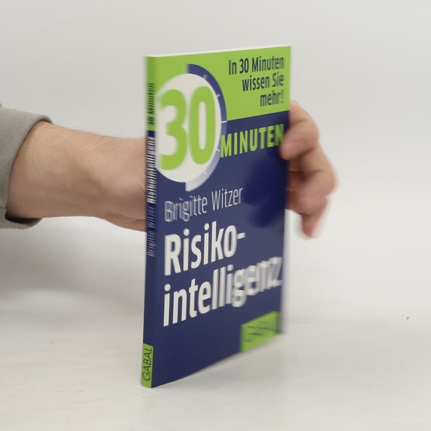 Brigitte Witzer 30 Minuten Risikointelligenz