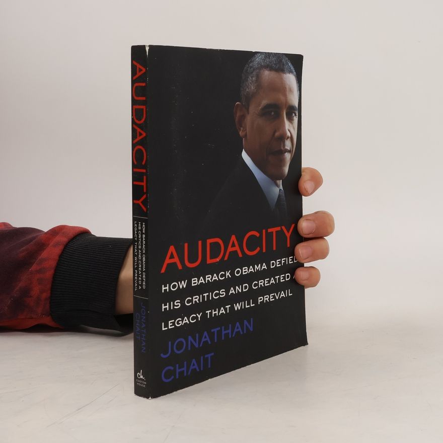 Jonathan Chait Audacity