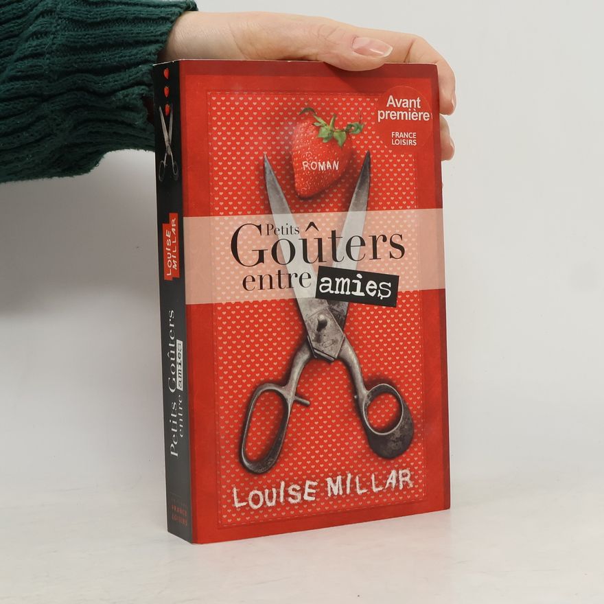 Louise Millar Petits goûters entre amies