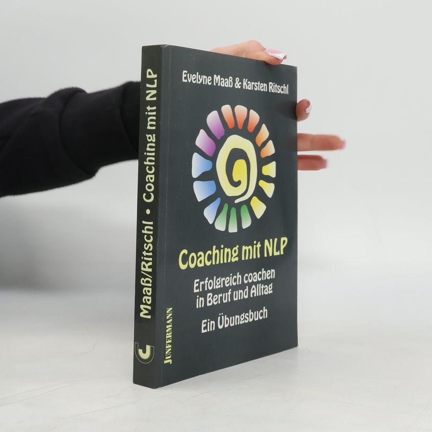 Evelyne Maaß Coaching mit NLP