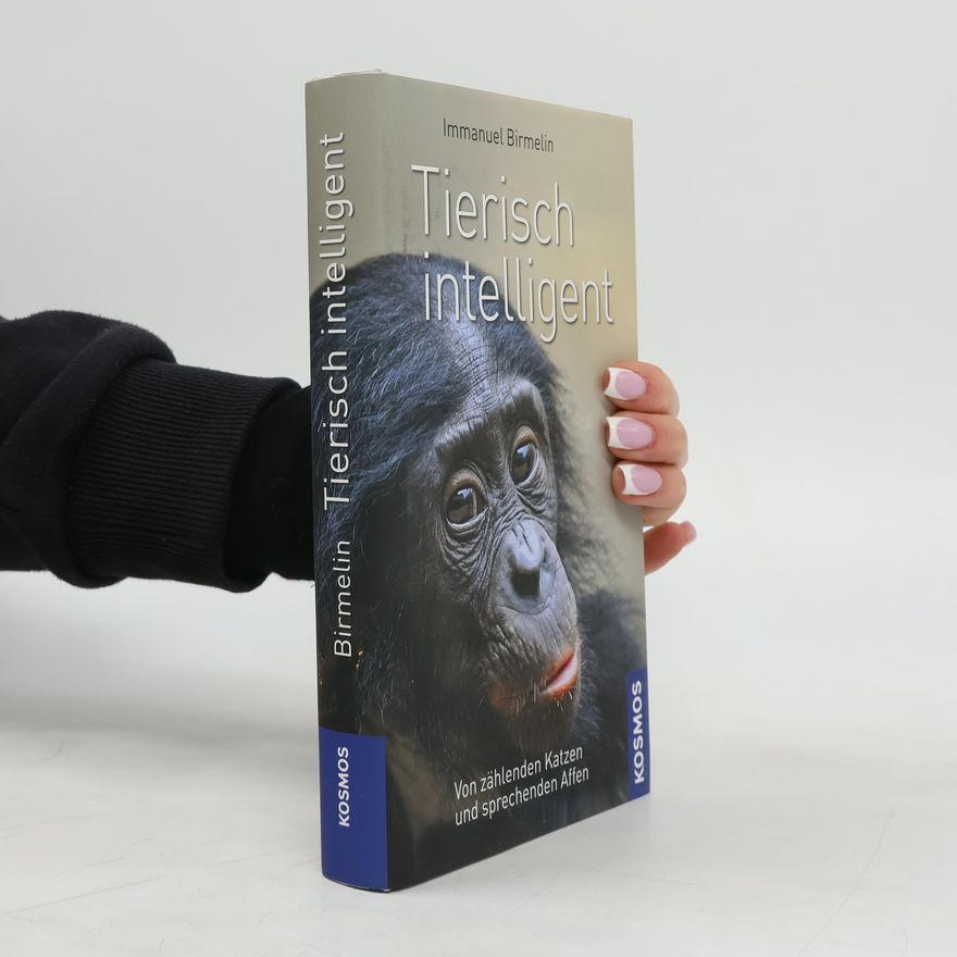 Immanuel Birmelin Tierisch intelligent