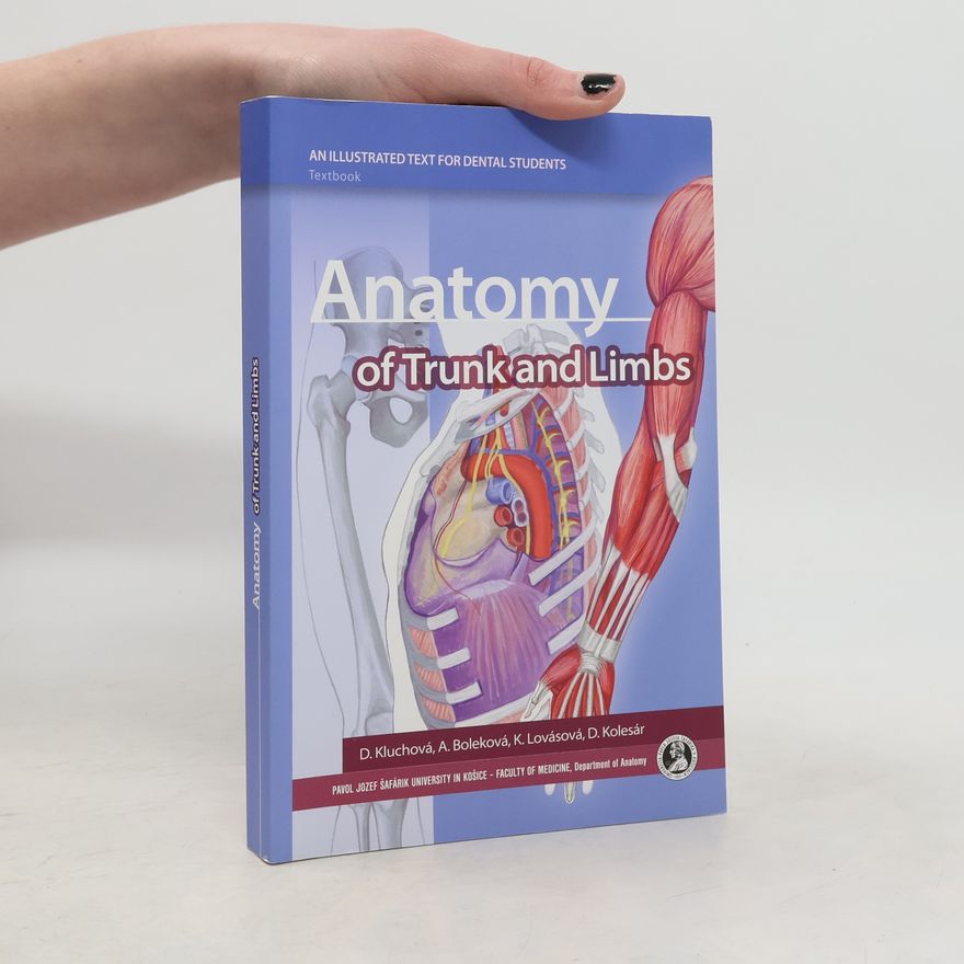 Kolektiv autorů Anatomy of Trunk and Limbs