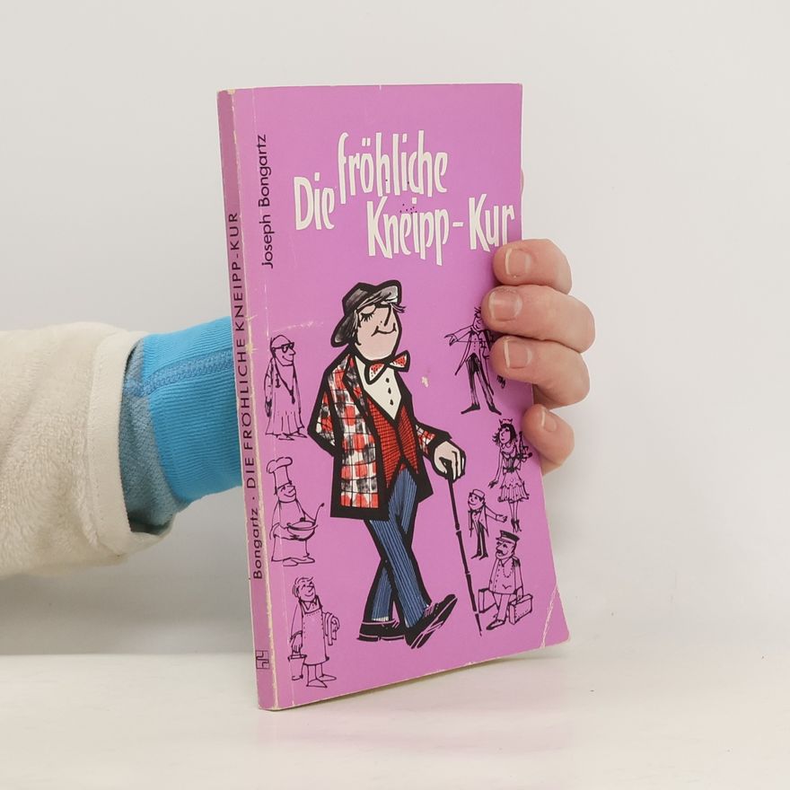 Joseph Bongartz Die fröhliche Kneipp-Kur
