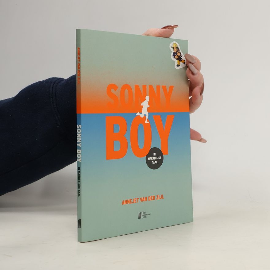 Annejet van der Zijl Sonny Boy - in makkelijke taal