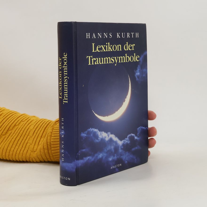 Hanns Kurth Lexikon der Traumsymbole